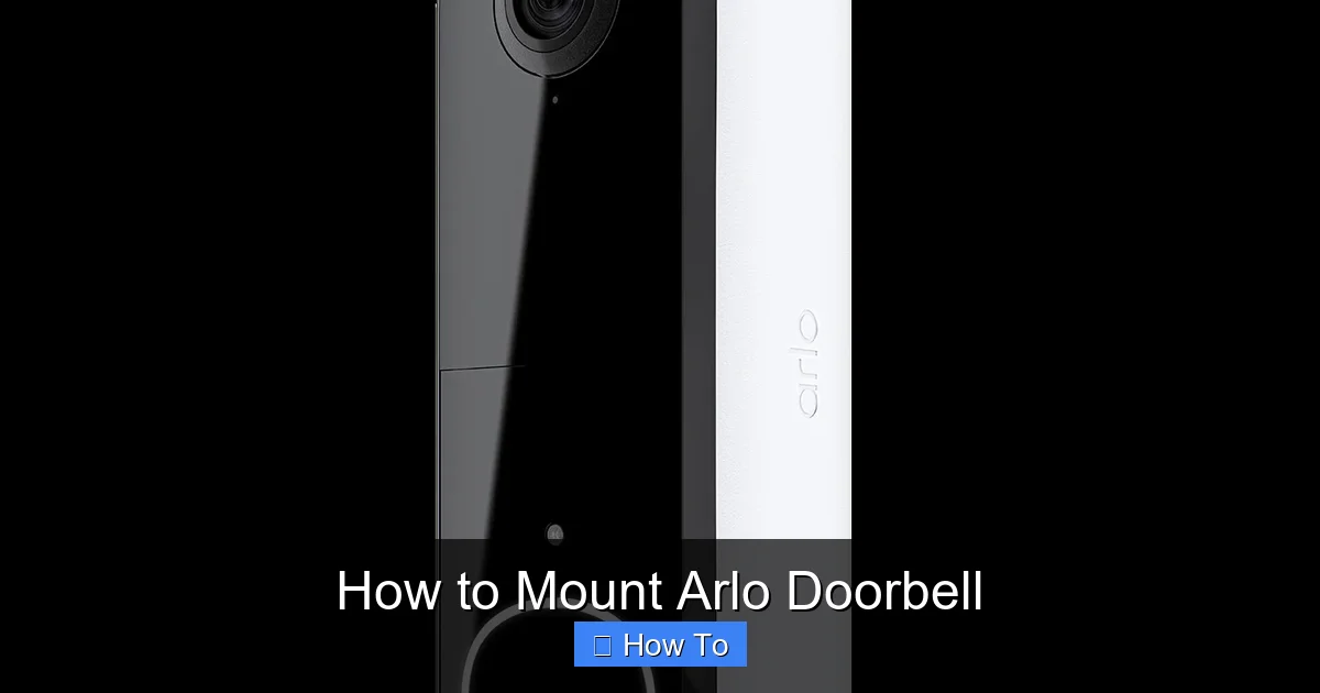 How to Mount Arlo Doorbell