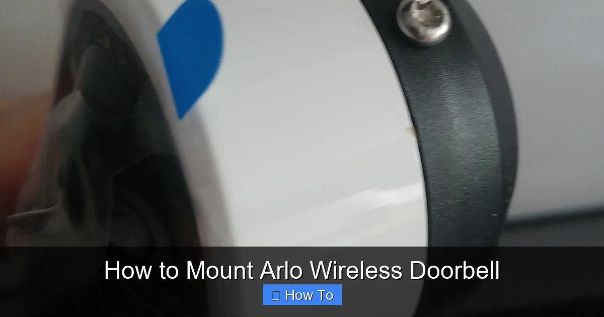 How to Mount Arlo Wireless Doorbell