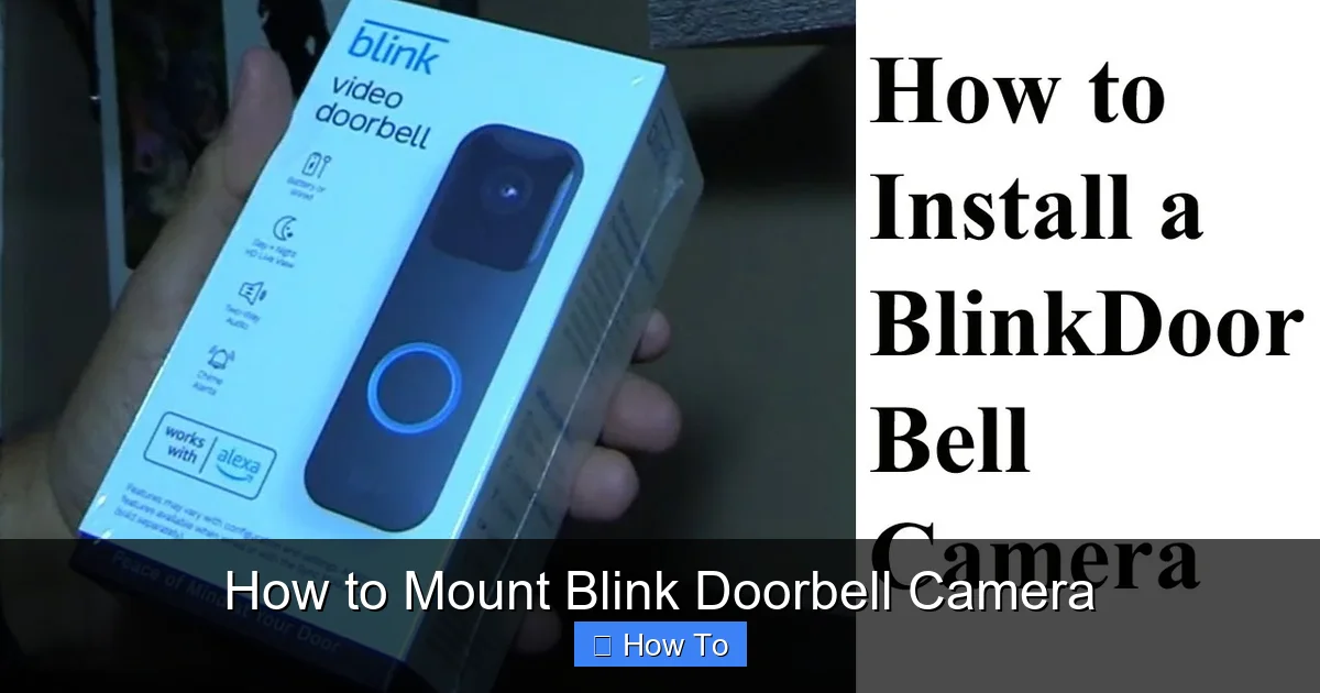 How to Mount Blink Doorbell Camera