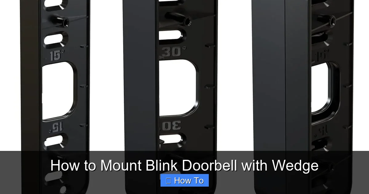 How to Mount Blink Doorbell with Wedge