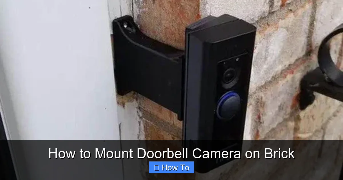How to Mount Doorbell Camera on Brick