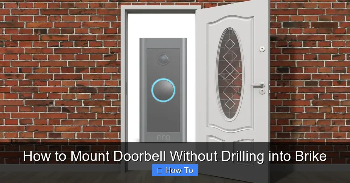 How to Mount Doorbell Without Drilling into Brike