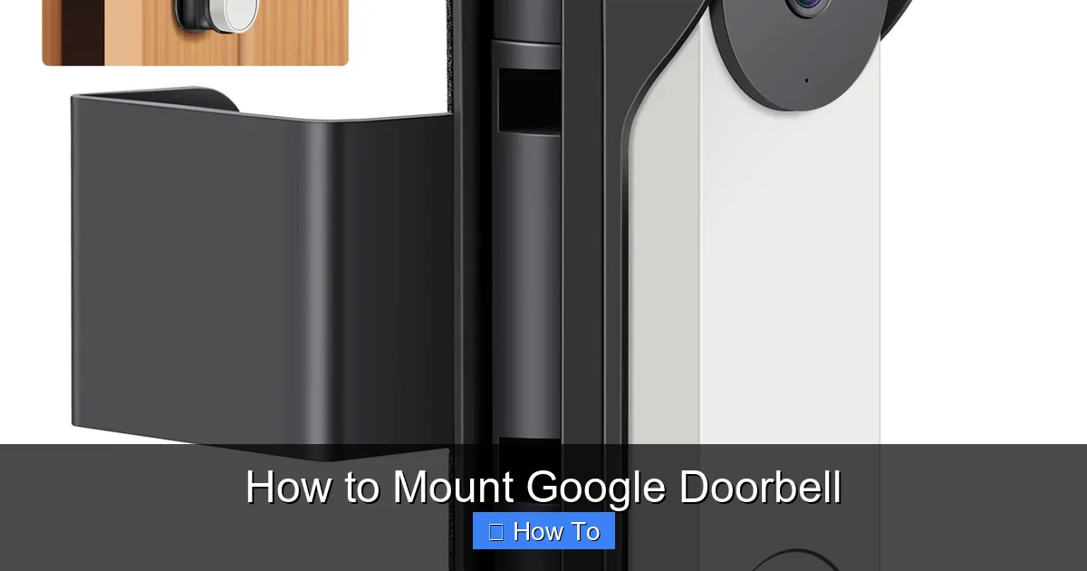 How to Mount Google Doorbell