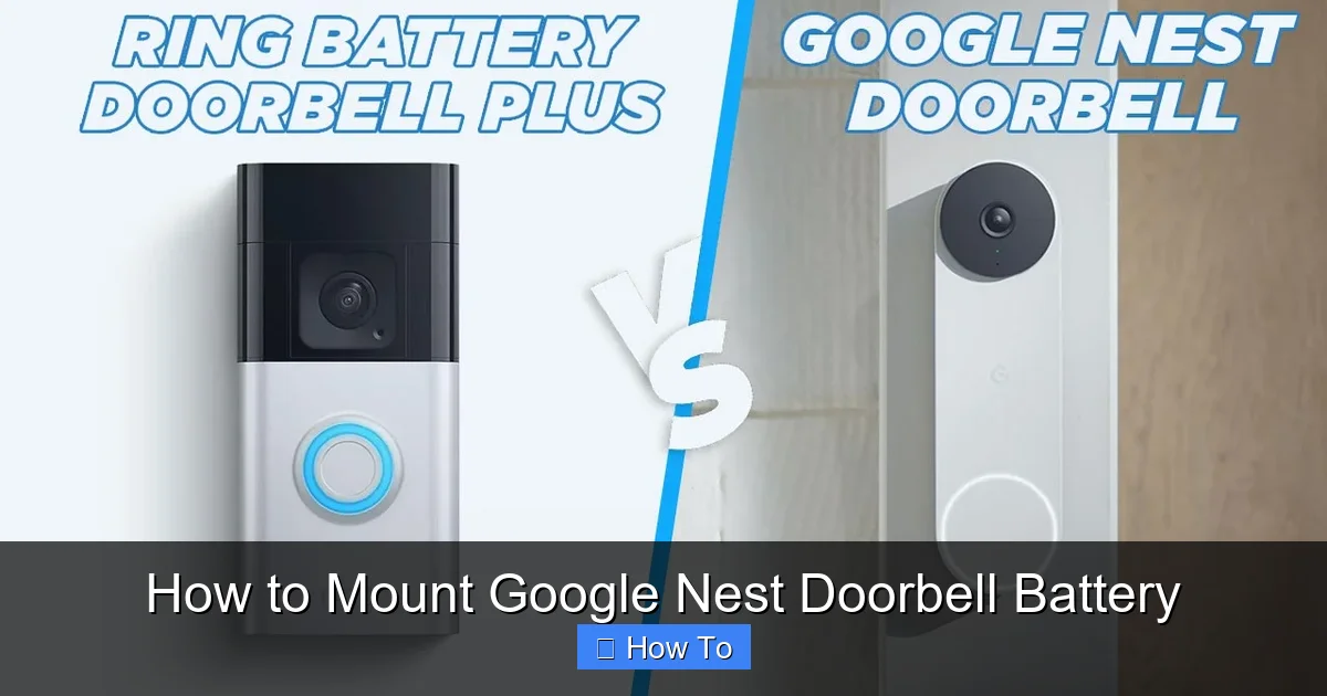 How to Mount Google Nest Doorbell Battery
