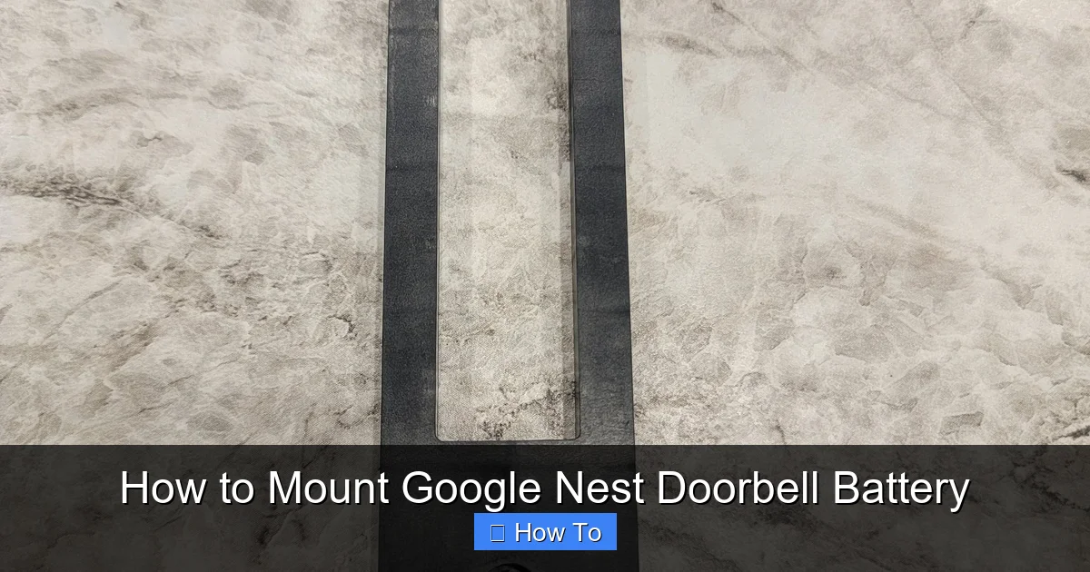 How to Mount Google Nest Doorbell Battery