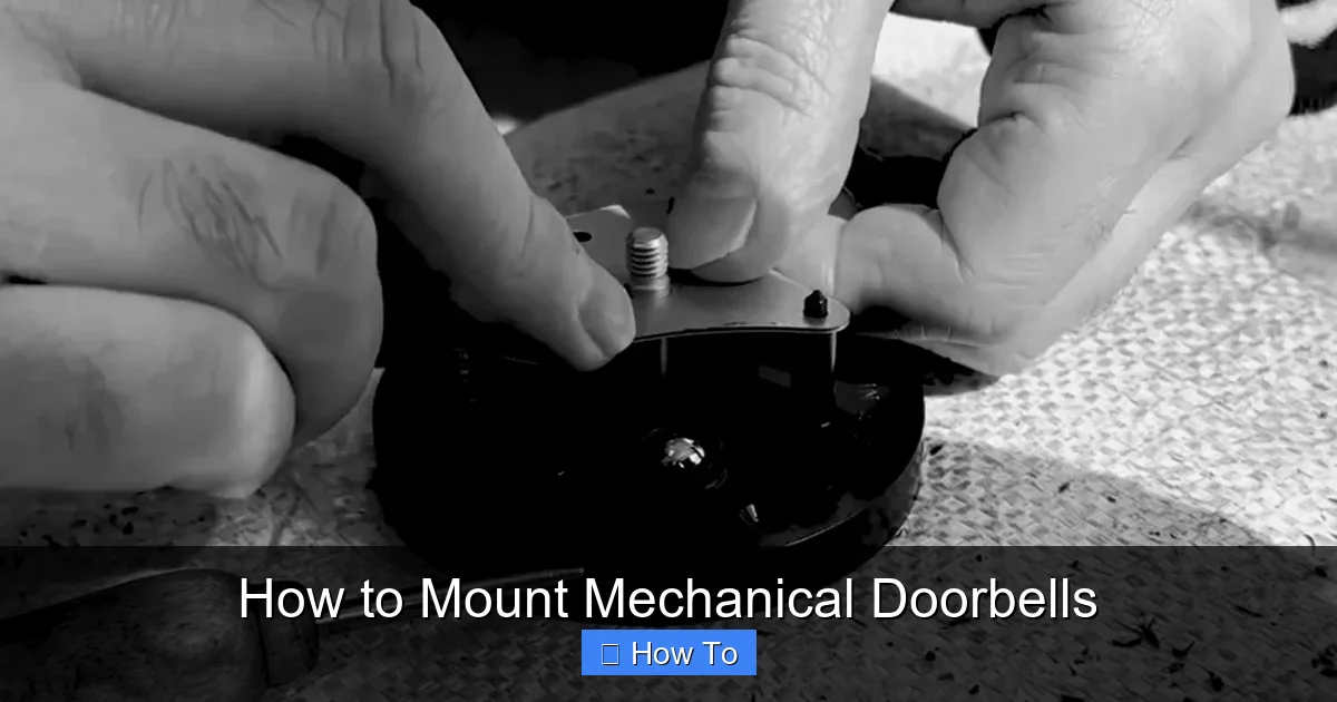 How to Mount Mechanical Doorbells