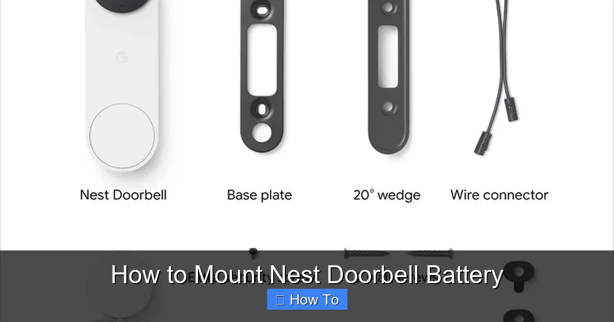 How to Mount Nest Doorbell Battery