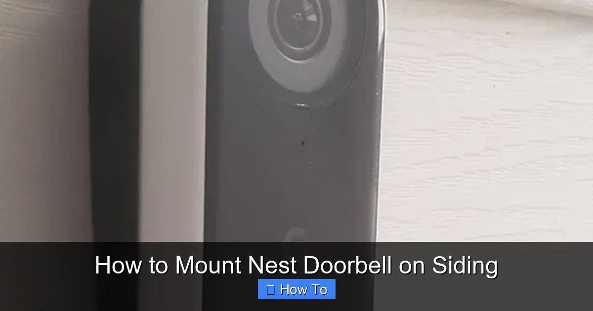 How to Mount Nest Doorbell on Siding