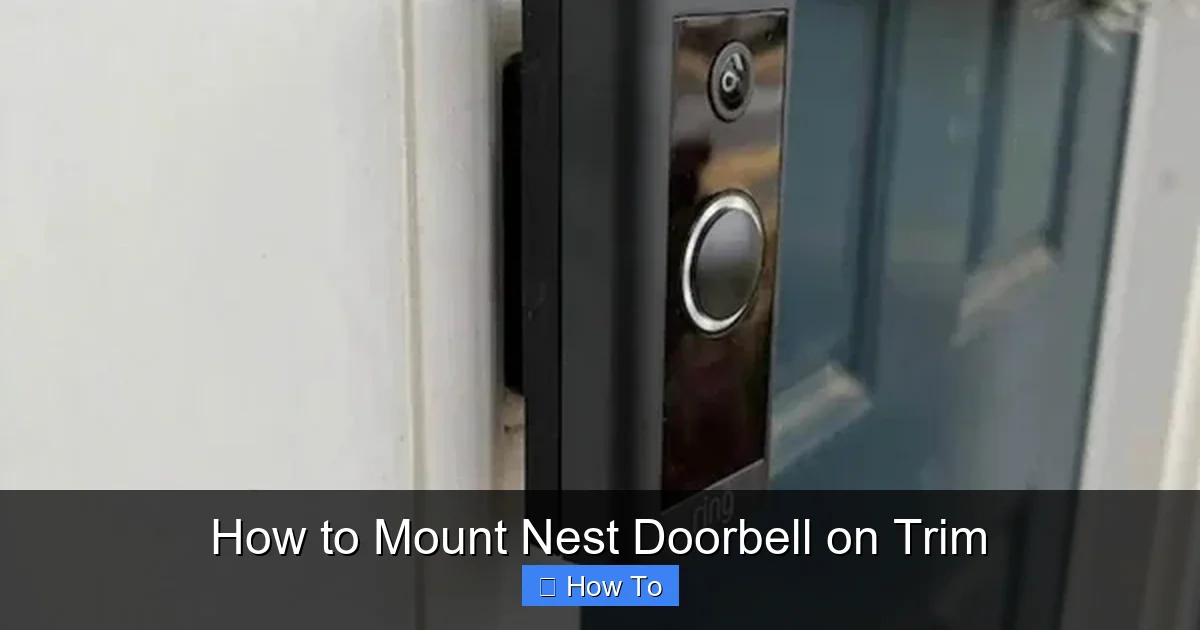 How to Mount Nest Doorbell on Trim