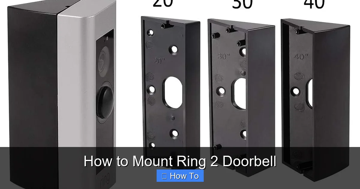 How to Mount Ring 2 Doorbell