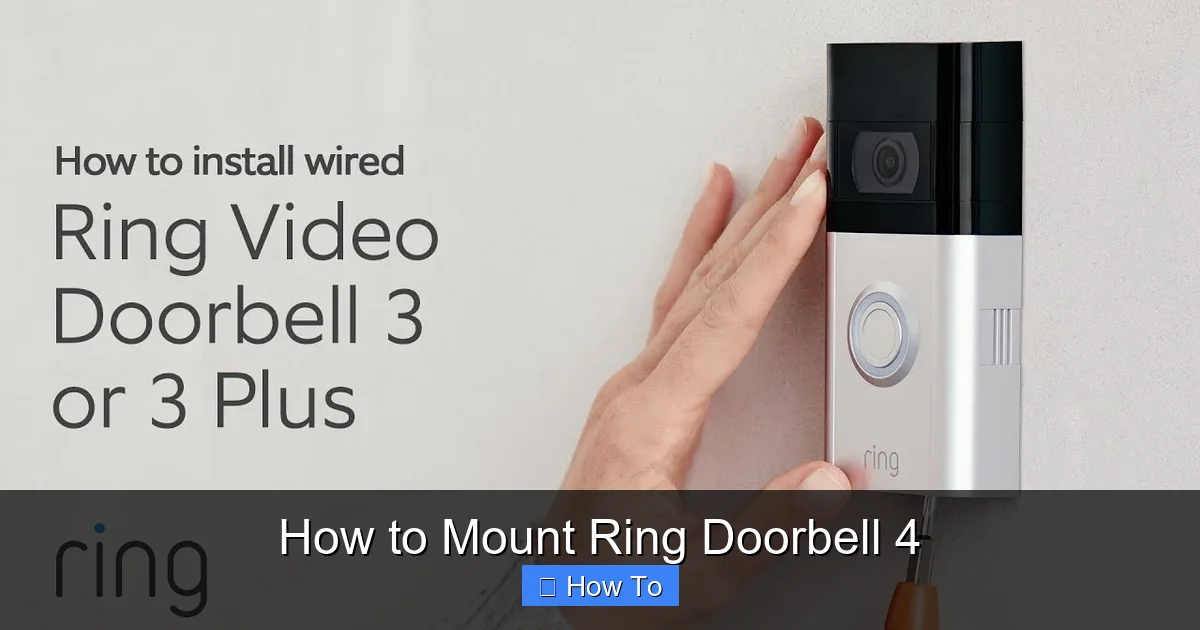 How to Mount Ring Doorbell 4