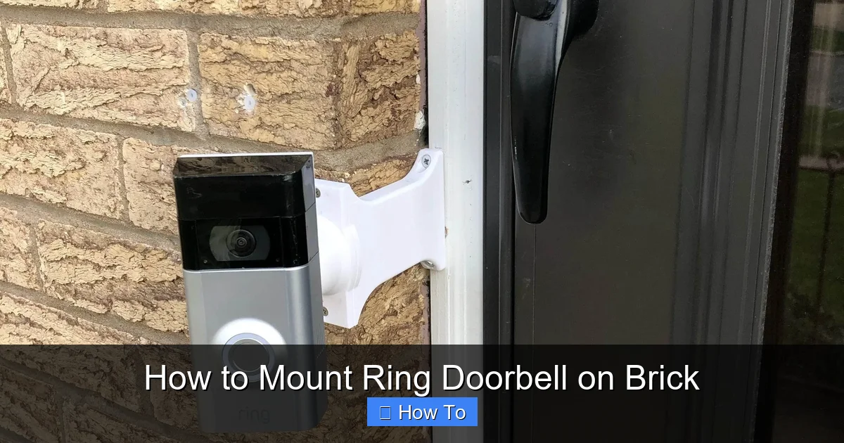 How to Mount Ring Doorbell on Brick