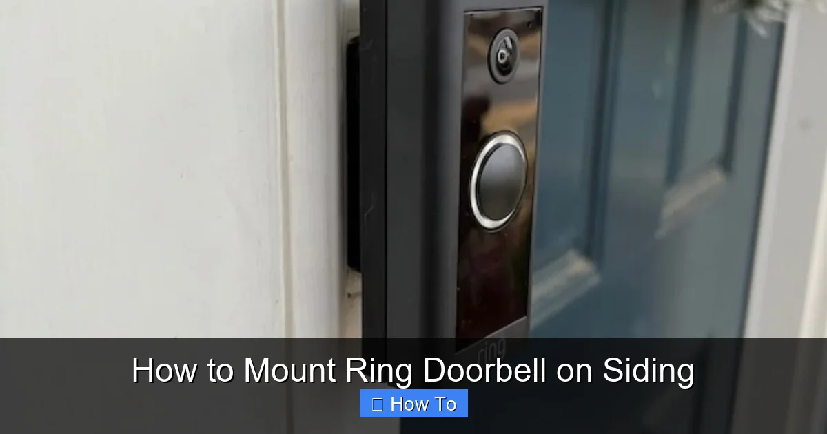 How to Mount Ring Doorbell on Siding