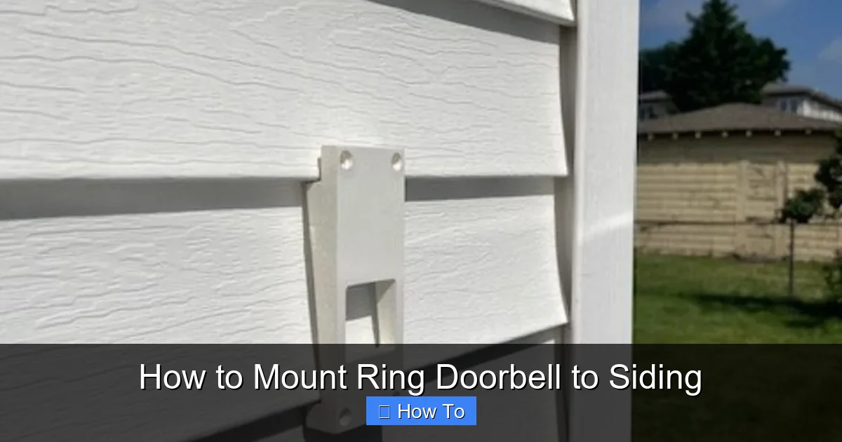 How to Mount Ring Doorbell to Siding
