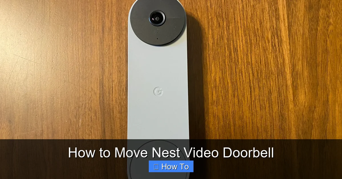 How to Move Nest Video Doorbell