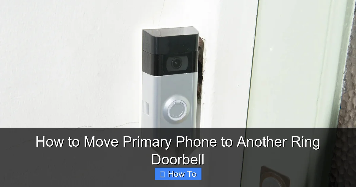 How to Move Primary Phone to Another Ring Doorbell