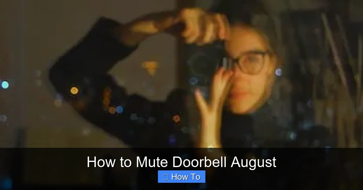 How to Mute Doorbell August
