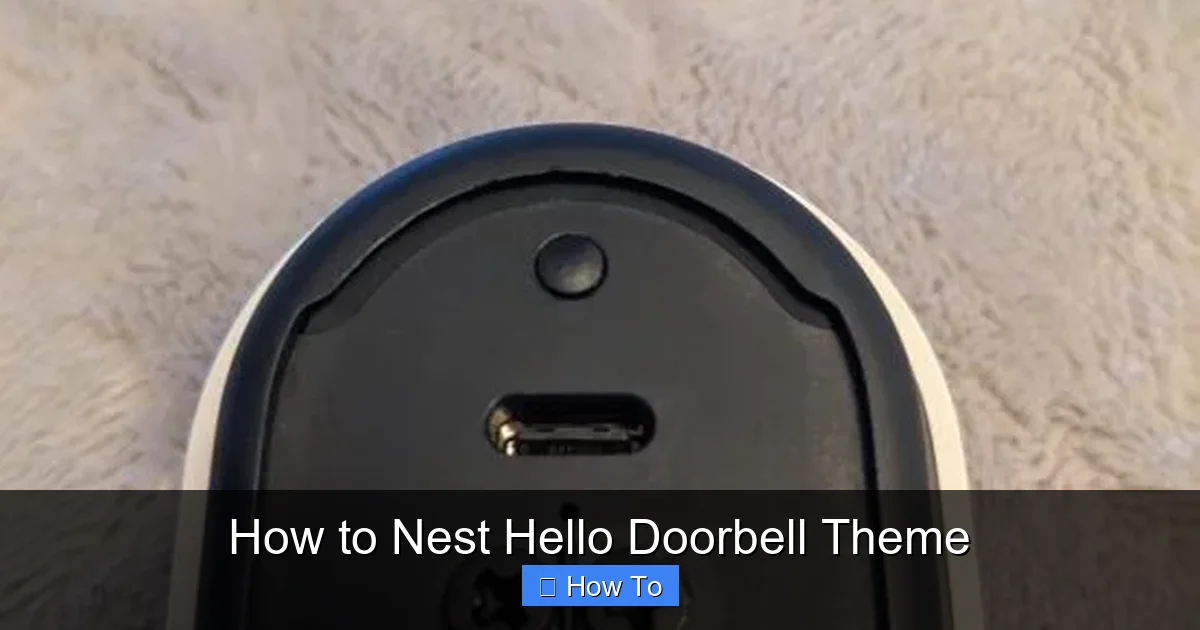 How to Nest Hello Doorbell Theme