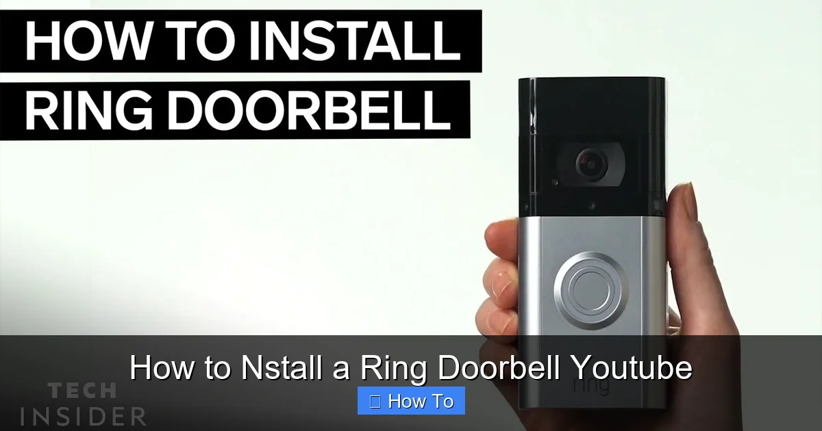 How to Nstall a Ring Doorbell Youtube