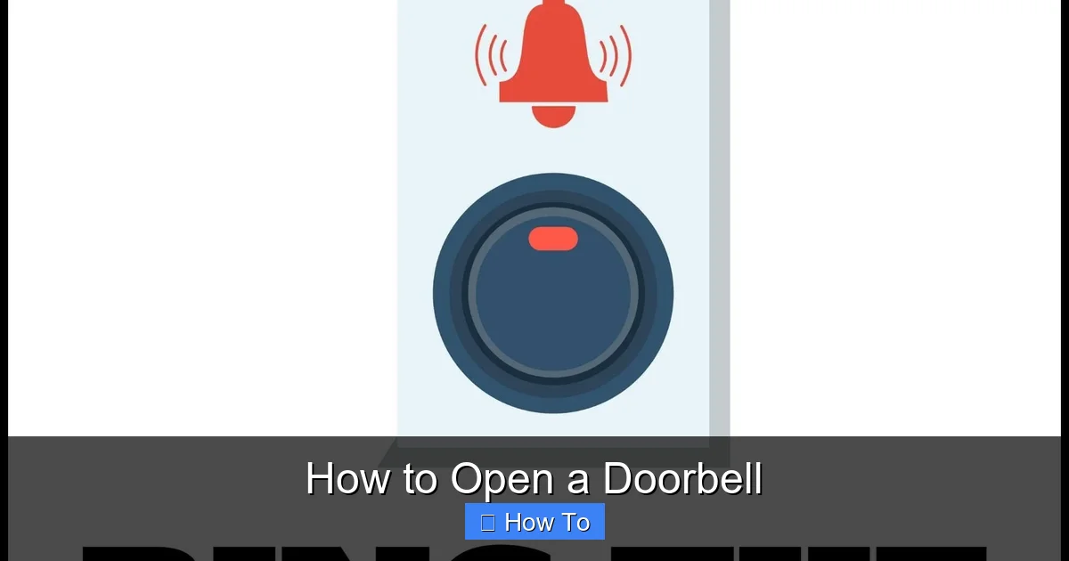 How to Open a Doorbell