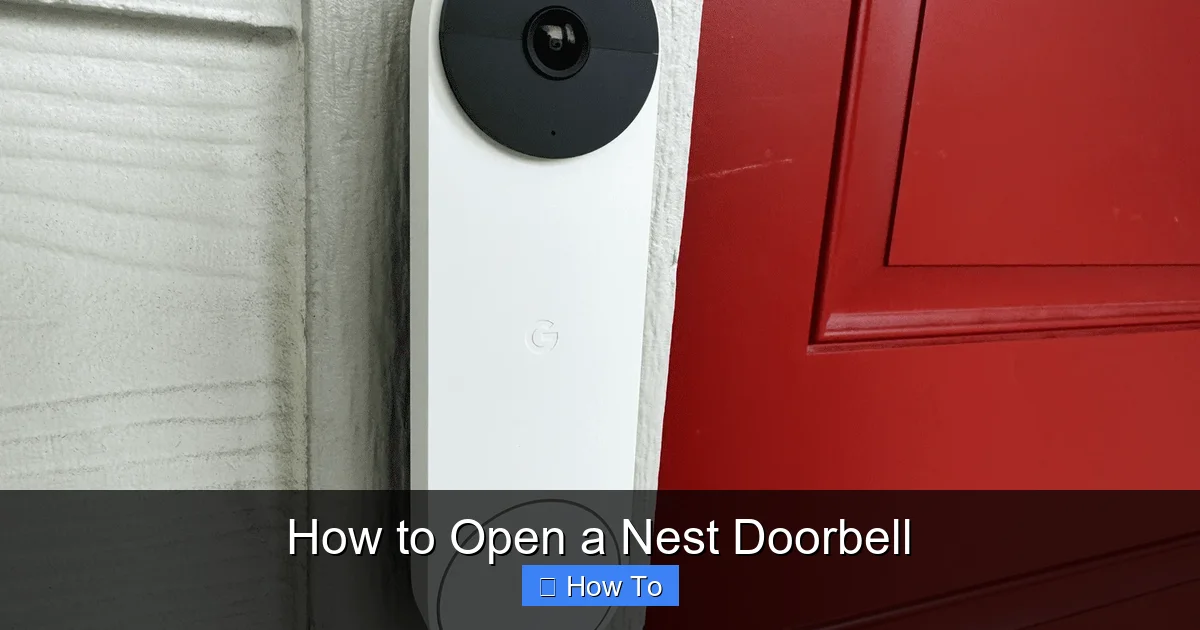 How to Open a Nest Doorbell