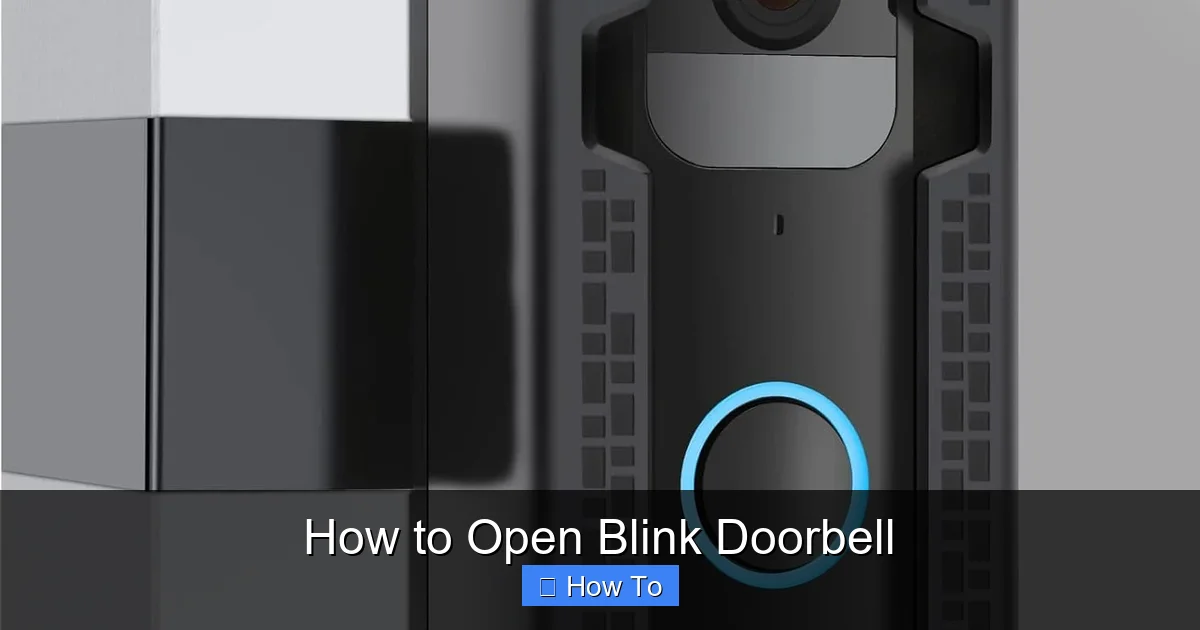 How to Open Blink Doorbell