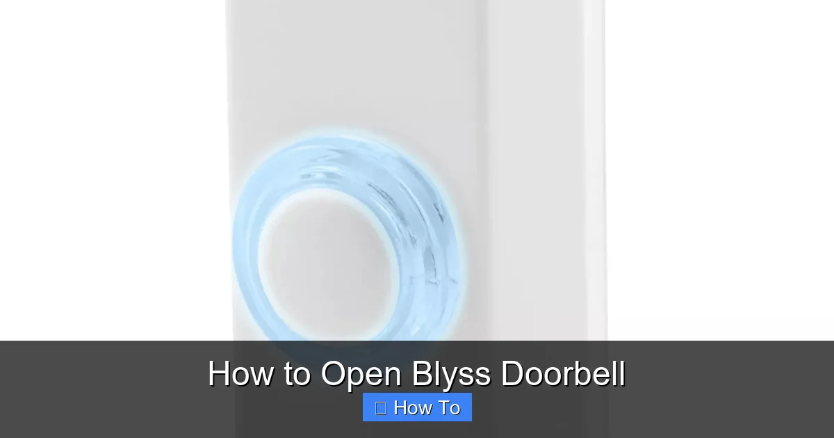 How to Open Blyss Doorbell
