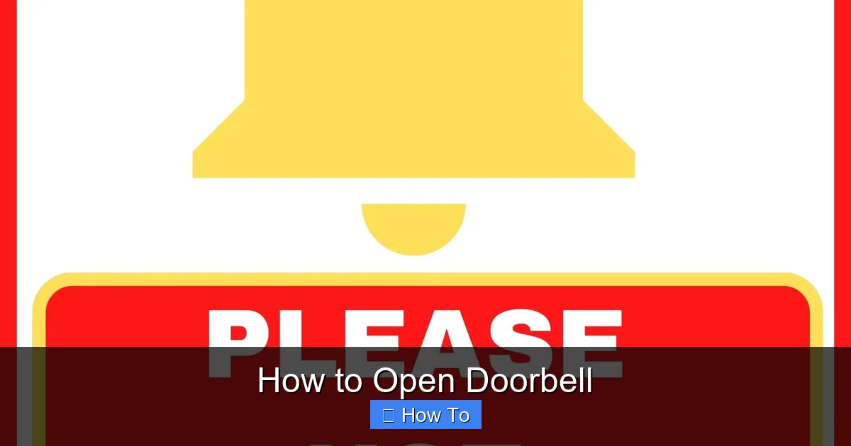 How to Open Doorbell