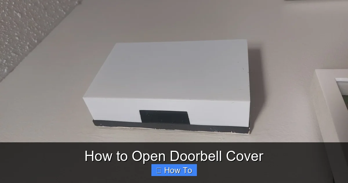 How to Open Doorbell Cover
