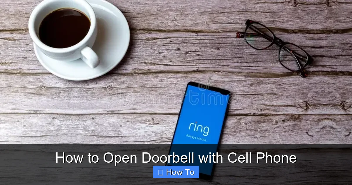 How to Open Doorbell with Cell Phone