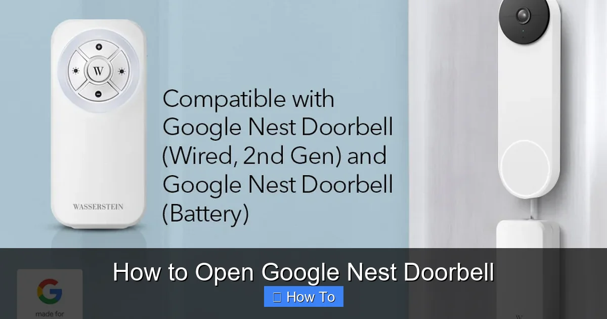 How to Open Google Nest Doorbell