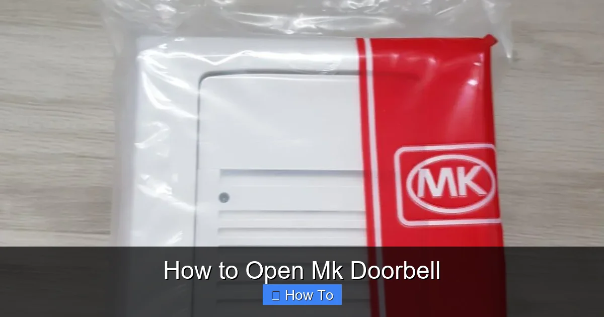 How to Open Mk Doorbell