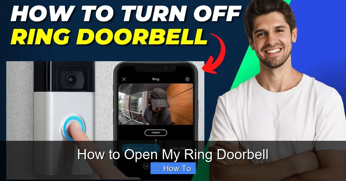 How to Open My Ring Doorbell