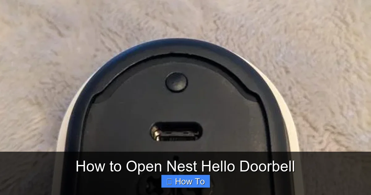 How to Open Nest Hello Doorbell