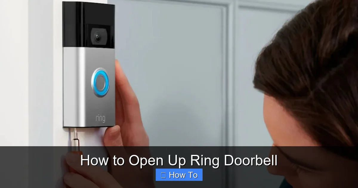 How to Open Up Ring Doorbell