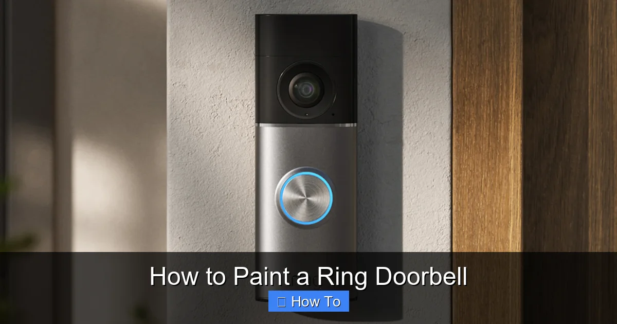 How to Paint a Ring Doorbell