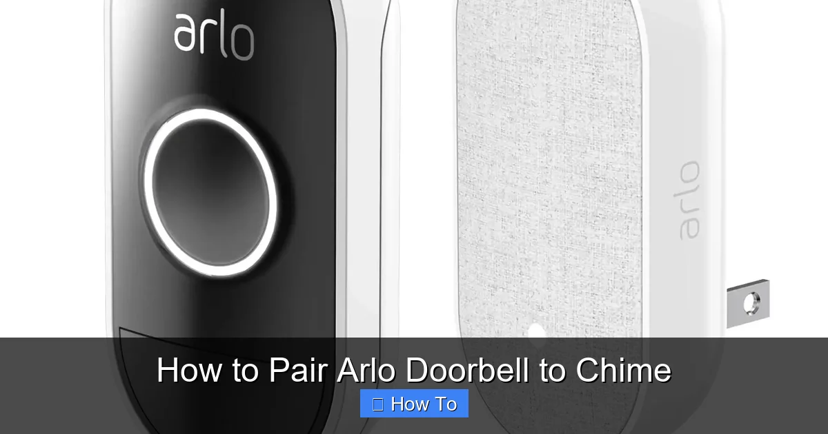 How to Pair Arlo Doorbell to Chime