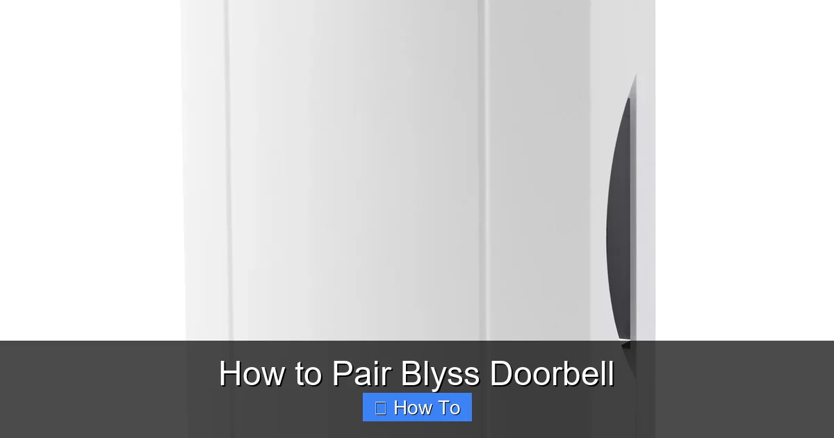 How to Pair Blyss Doorbell