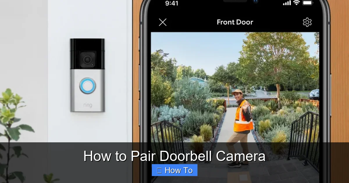 How to Pair Doorbell Camera