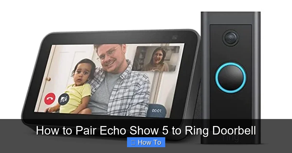 How to Pair Echo Show 5 to Ring Doorbell