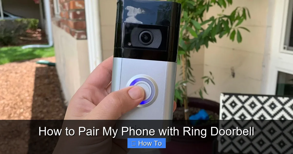 How to Pair My Phone with Ring Doorbell