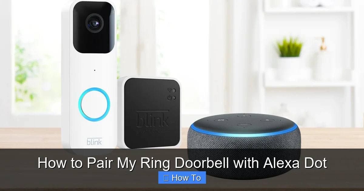 How to Pair My Ring Doorbell with Alexa Dot