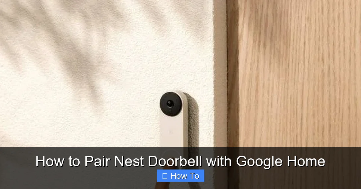 How to Pair Nest Doorbell with Google Home
