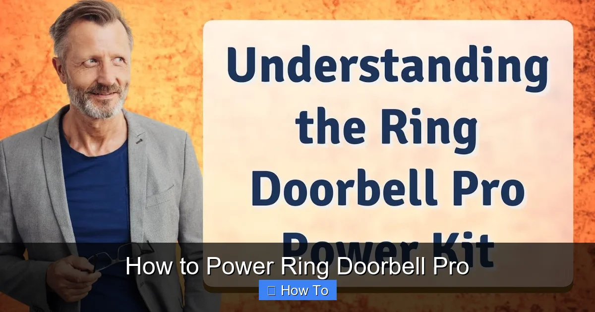 How to Power Ring Doorbell Pro