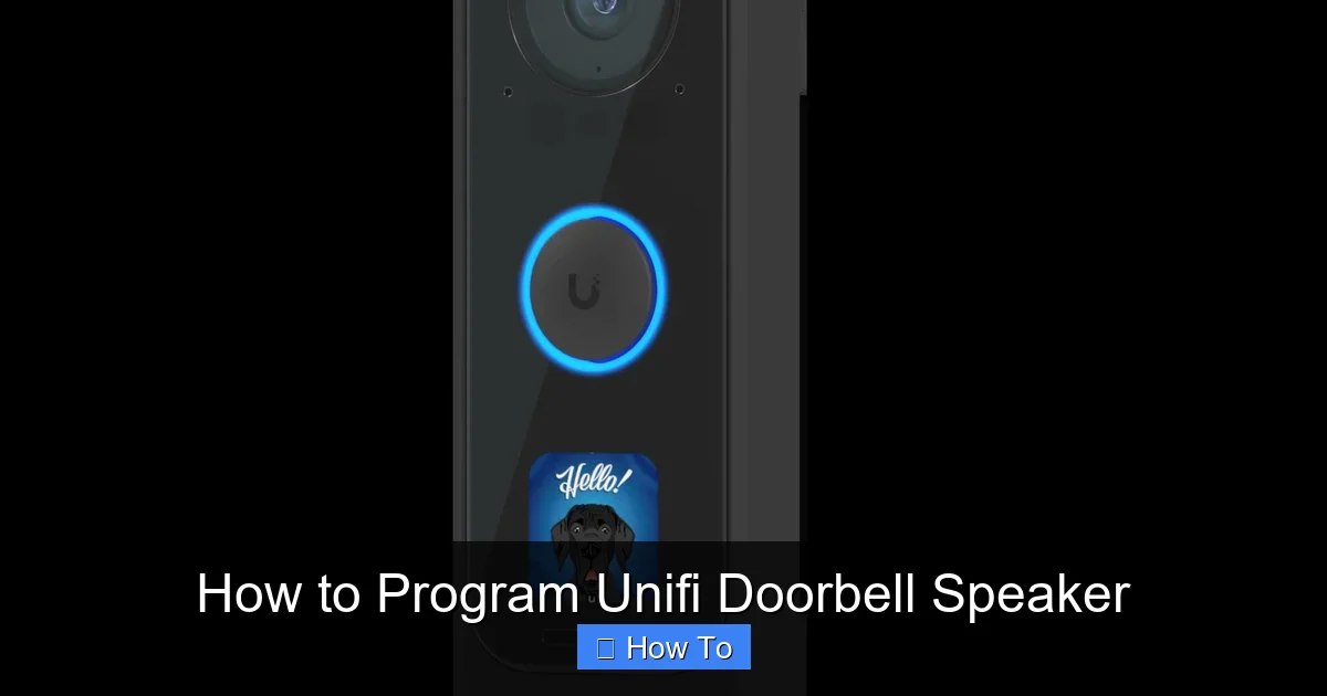 How to Program Unifi Doorbell Speaker