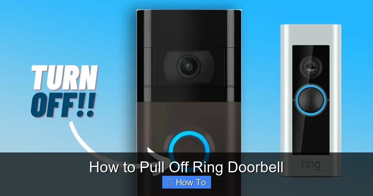 How to Pull Off Ring Doorbell