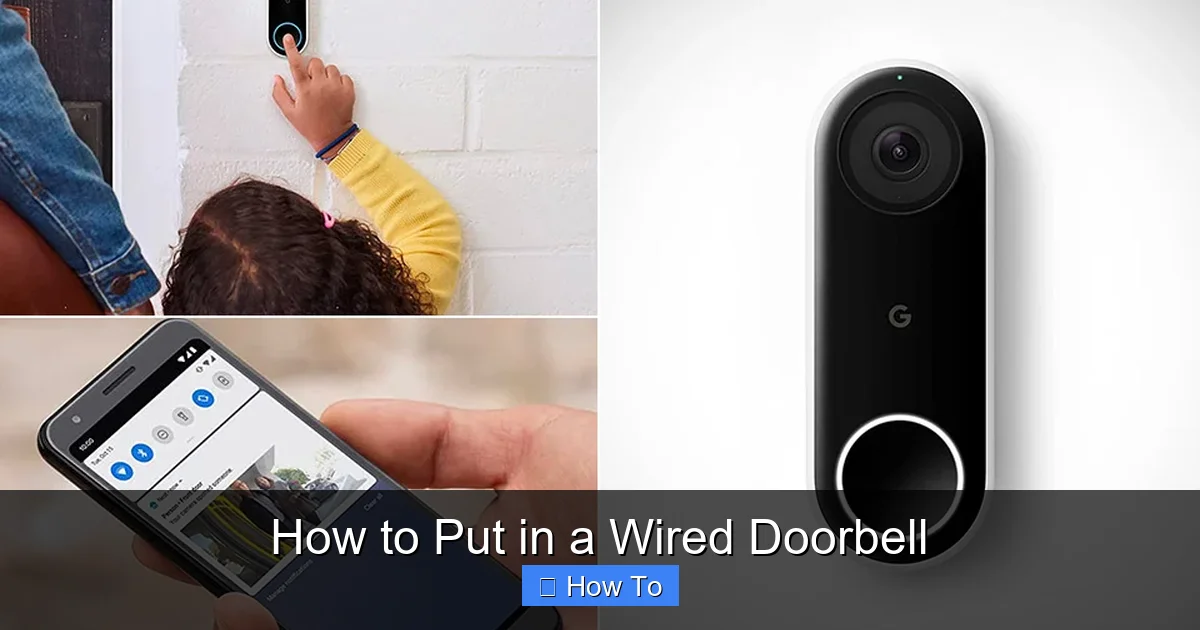 How to Put in a Wired Doorbell